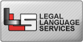 Legal Translation, Certified Interpreting, Transcription and Litigation Support